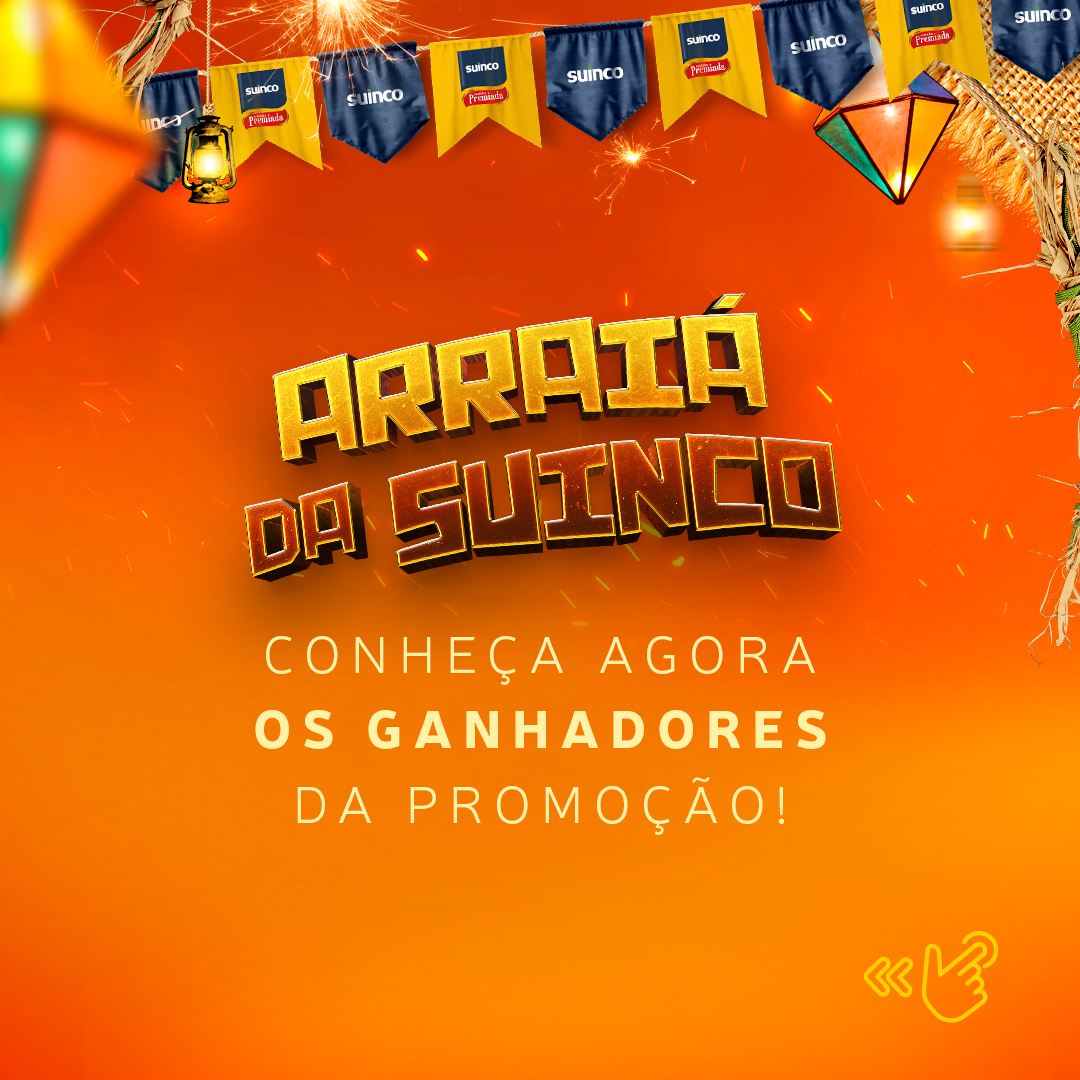 Promoção Arraiá da Suinco